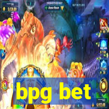 bpg bet